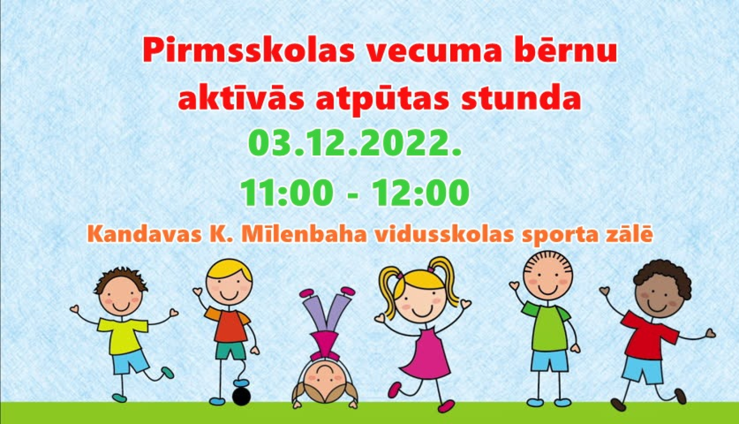 Pirmsskolas vecuma bērnu aktīvās atpūtas stunda