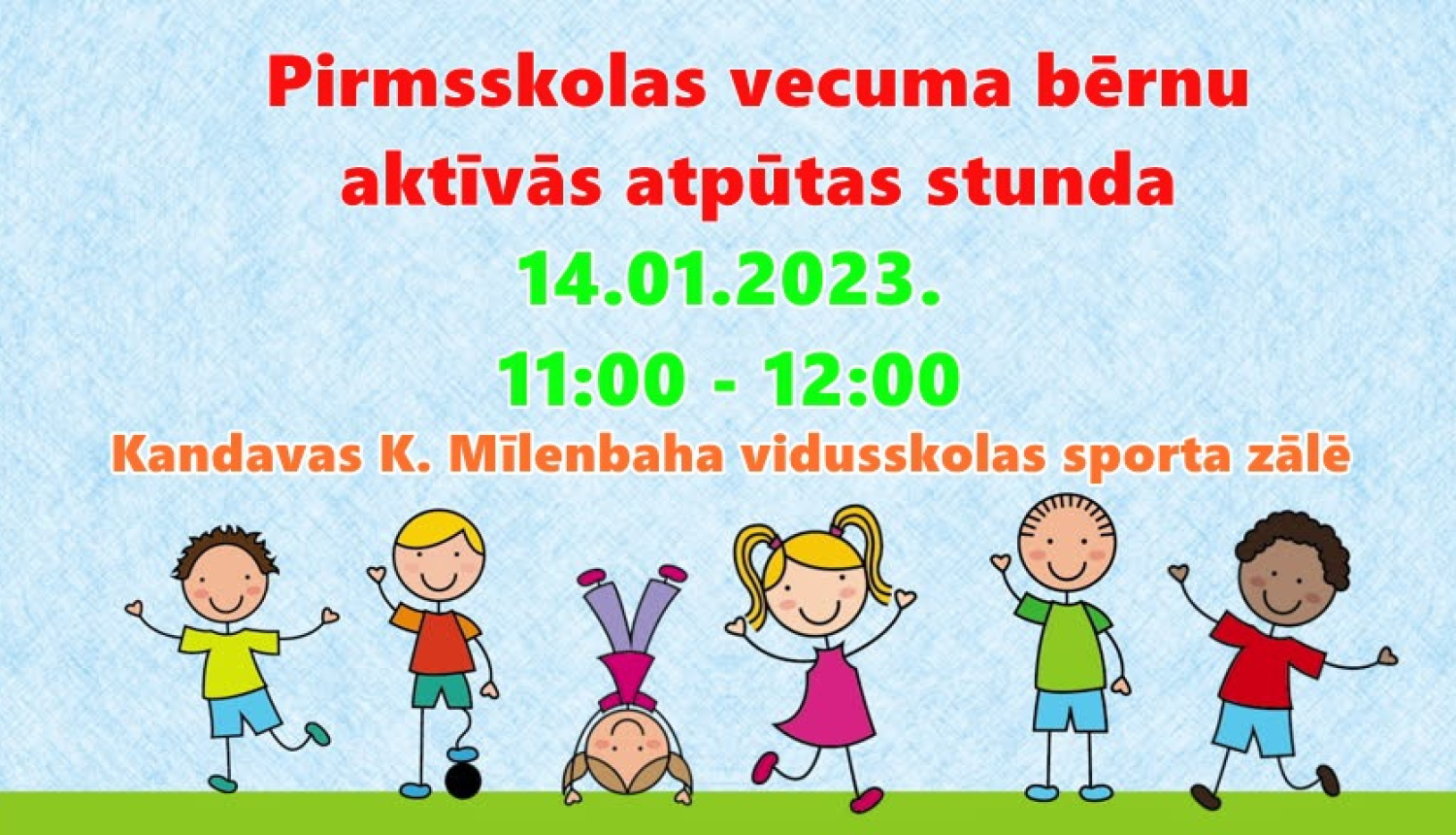 Pirmsskolas vecuma bērnu aktīvās atpūtas stunda