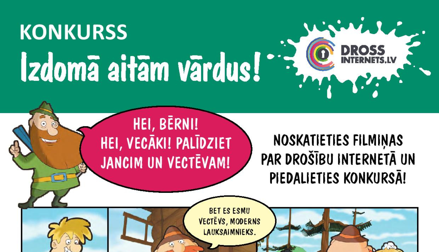 Drossinternets.lv aicina izmantot materiālus par drošību internetā ģimenes lokā un piedalīties konkursā