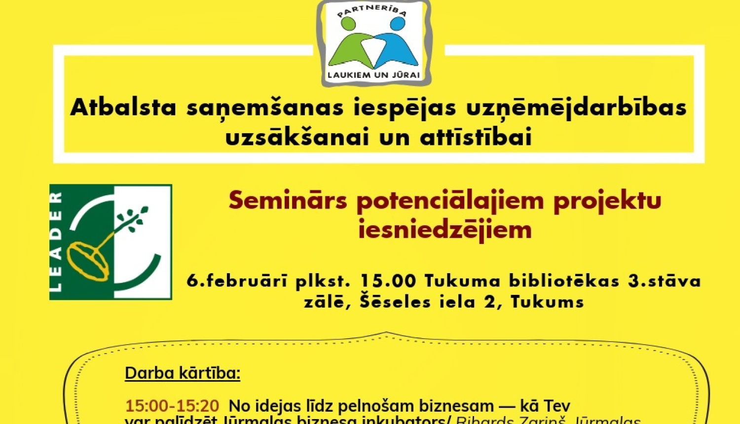Seminārs “Atbalsta saņemšanas iespējas uzņēmējdarbības uzsākšanai un attīstībai”