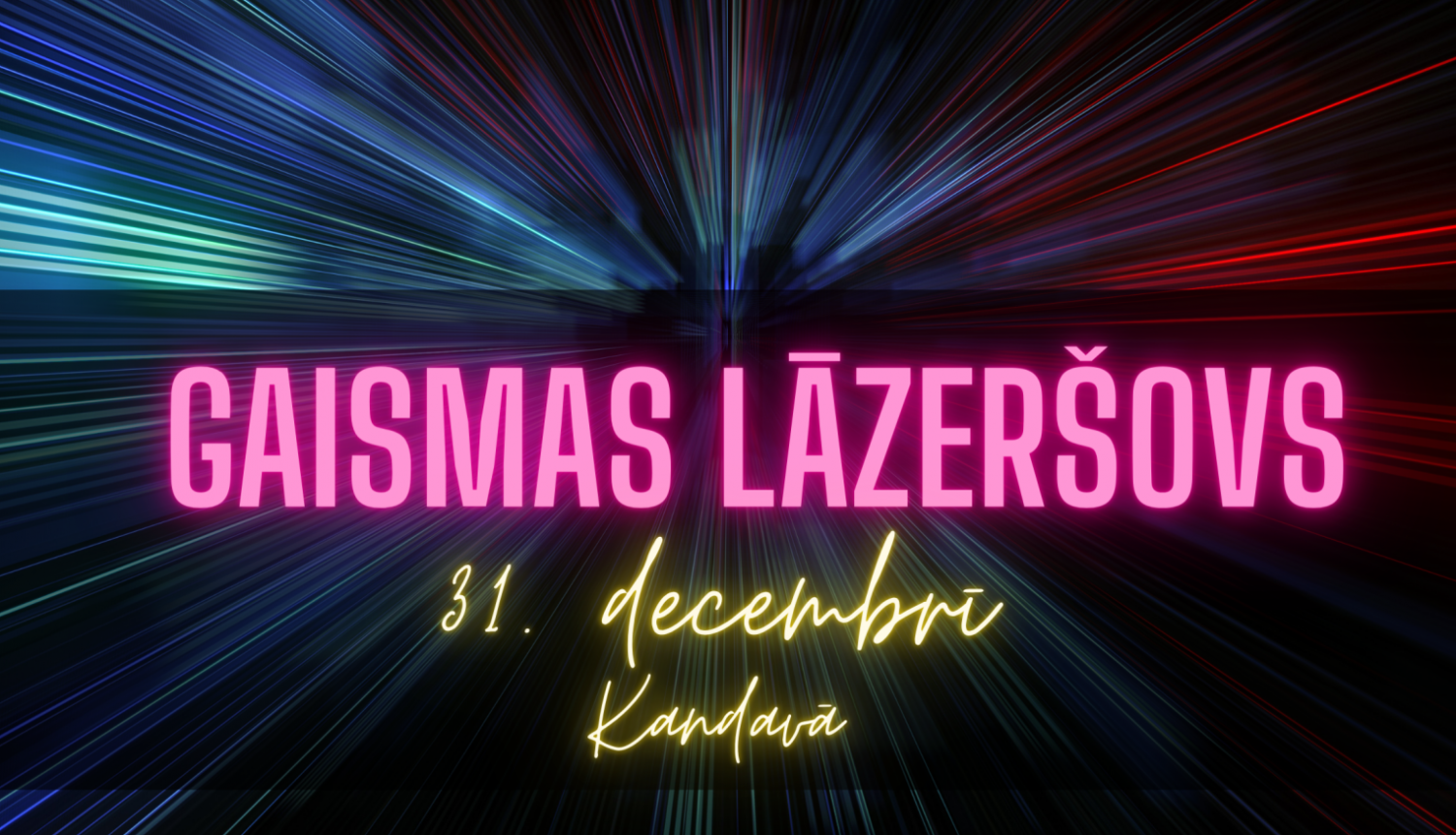 Gaismas lāzeršovs Kandavā
