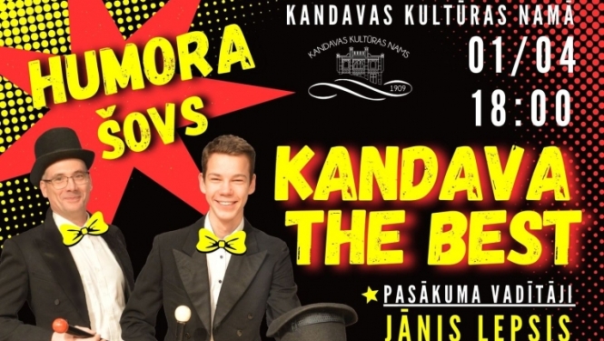 Humora šovs "KANDAVA THE BEST"