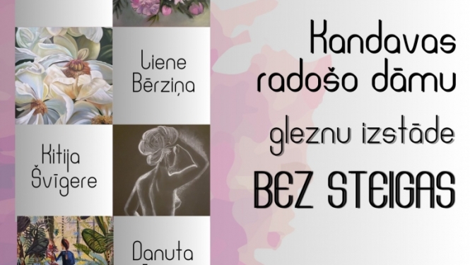Kandavas radošo dāmu gleznu izstāde „Bez steigas”