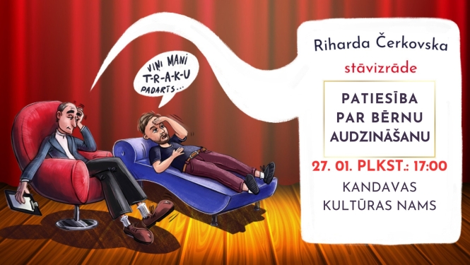 Stāvizrāde "PATIESĪBA PAR BĒRNU AUDZINĀŠANU"