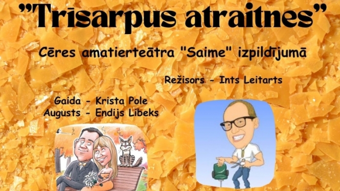 Izrāde „Trīsarpus atraitnes”