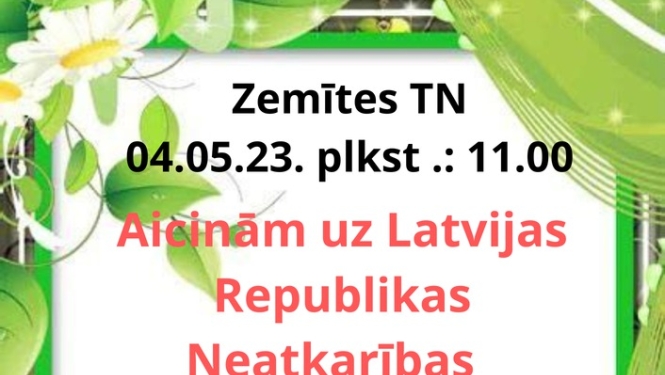 Latvijas Republikas Neatkarības atjaunošanas dienai veltītās aktivitātes Zemītē