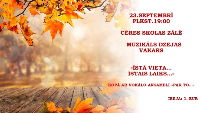 Muzikāls dzejas vakars " "Īstā vieta... Īstais laiks..." kopā ar Vānes vokālo ansambli "Par to..."