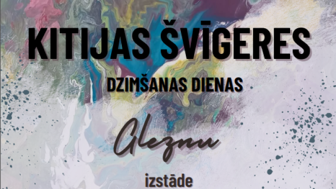 Kitijas Švīgeres gleznu izstāde "… bet, Tu atnāc!"