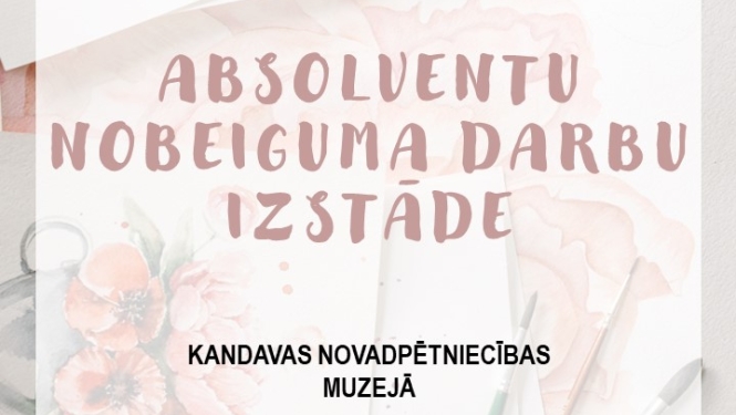 Kandavas Mākslas un Mūzikas skolas audzēkņu darbu izstāde