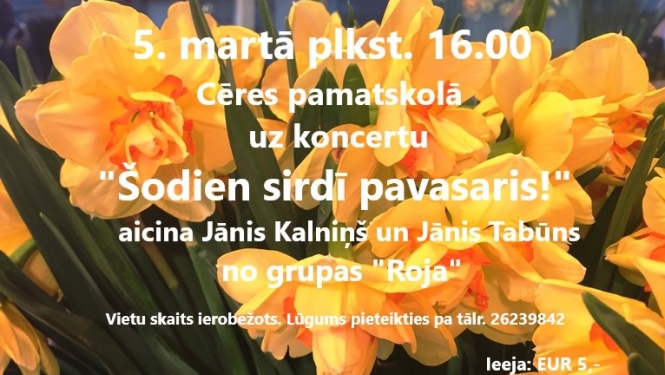 Koncerts "Šodien sirdī pavasaris!"