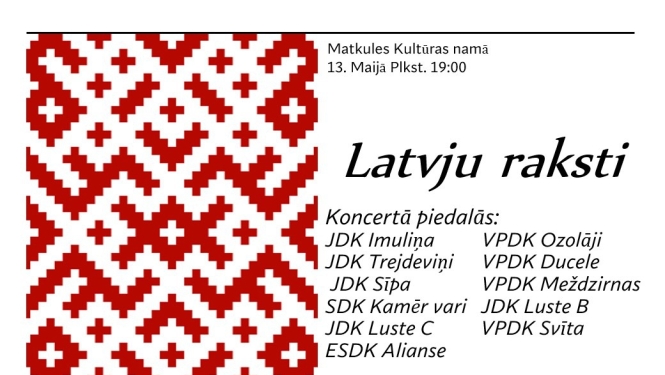 Koncerts "Latvju raksti"
