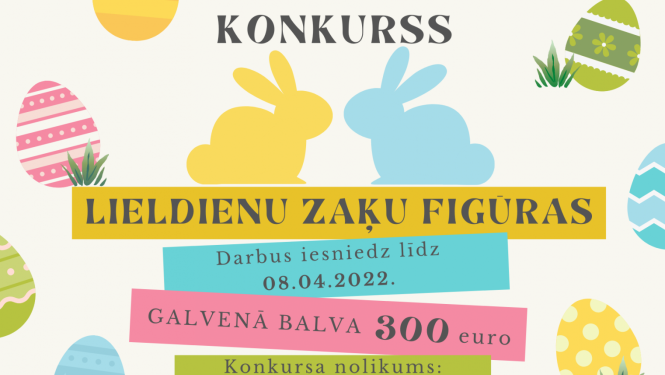 Piedalies konkursā un izveido Lieldienu Zaķu figūru!