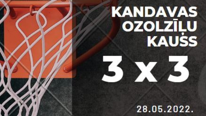 Kandavas Ozolzīļu kauss 3x3 basketbolā