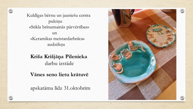 Kriša Krišjāņa Pilenieka darbu izstāde