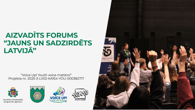 Aizvadīts forums “Jauns un sadzirdēts Latvijā”