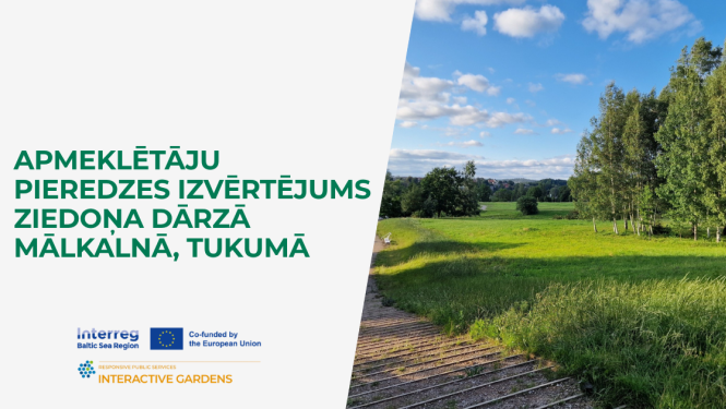 Apmeklētāju pieredzes izvērtējums Ziedoņa dārzā Mālkalnā, Tukumā