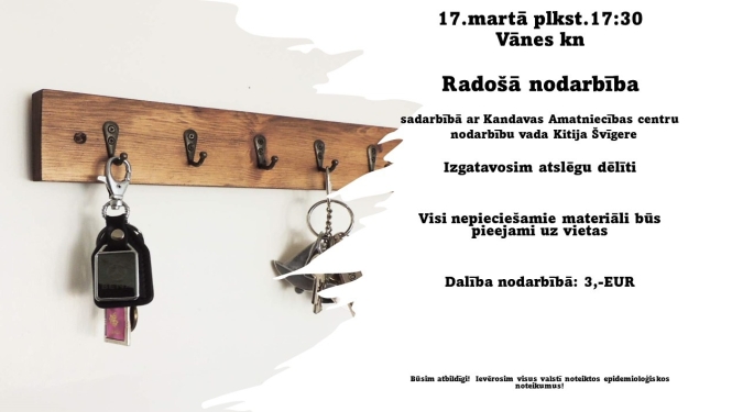 Radošā nodarbība "Atslēgu dēlīša izgatavošana"