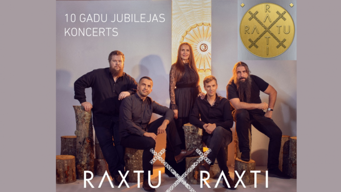 RAXTU RAXTI jubilejas koncerts