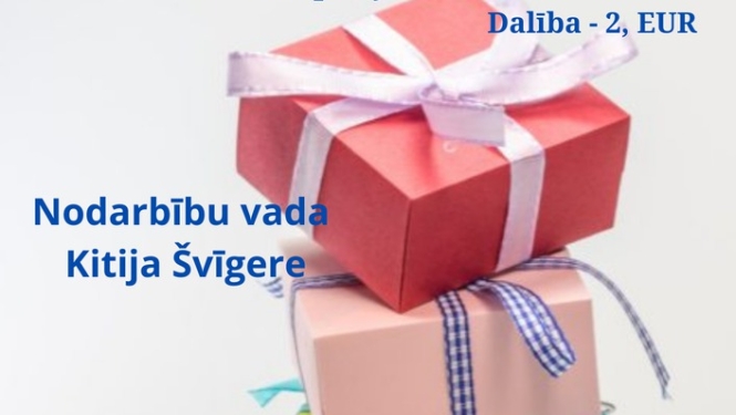 Radošā nodarbība - Dāvanu saiņošana