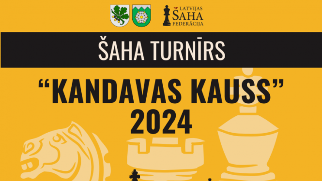 Šaha turnīrs “Kandavas kauss 2024”