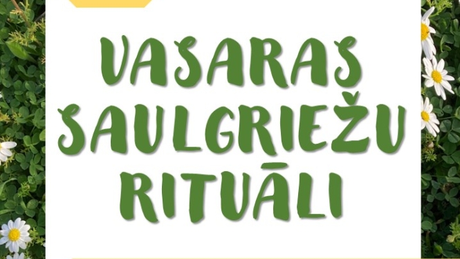Koncerts „Vasaras Saulgriežu rituāli”