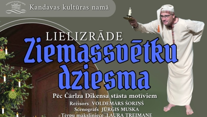 Lielizrāde "ZIEMASSVĒTKU DZIESMA" režisors V.Šoriņš