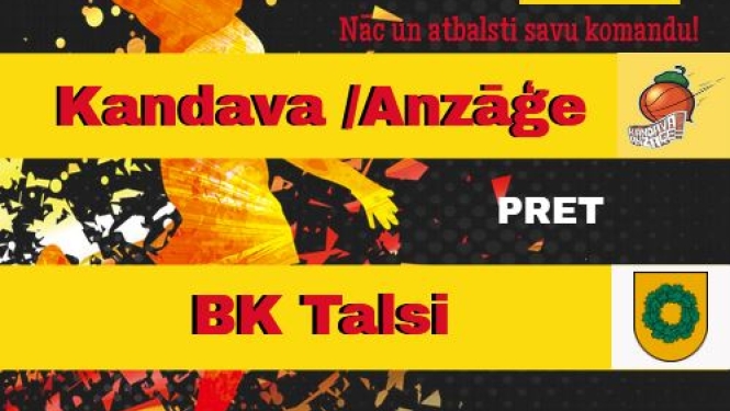 Latvijas basketbola Užavas kauss: Kandava/Anzāģe - Talsi