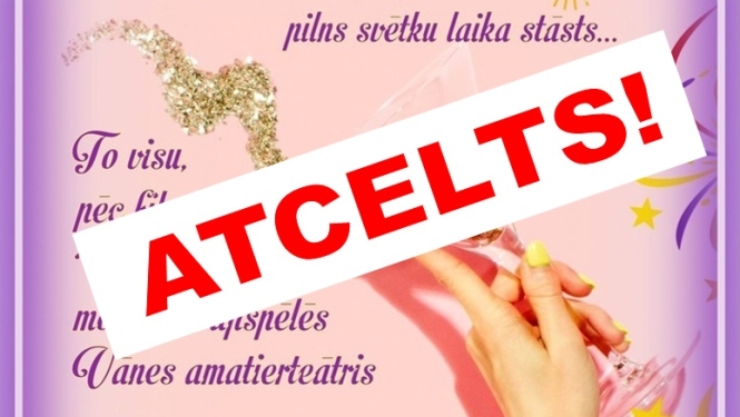 Atcelts! Vānes amatierteātra izrāde pēc filmas "Vieglu garu" motīviem