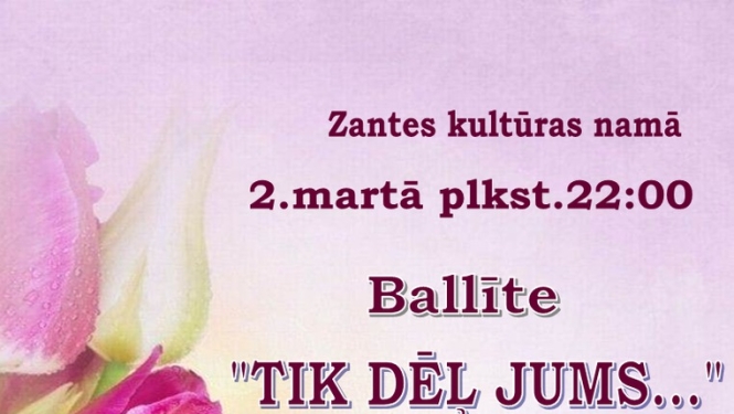 Balle „Tik dēļ jums” kopā ar mūziķi Māri Blāzi