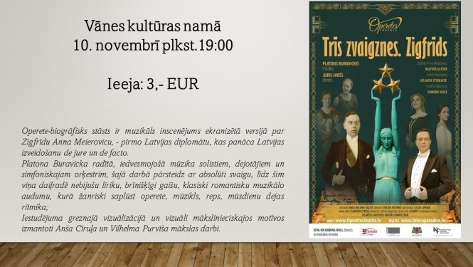 Kino. Trīs zvaigznes. Zigfrīds. 