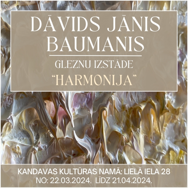 Gleznu izstāde “Harmonija” Kandavas Kultūras namā