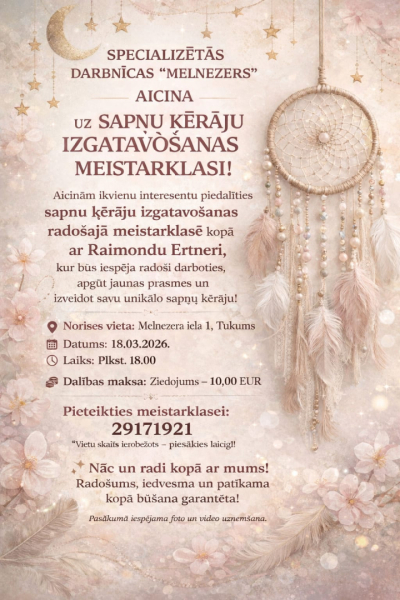 Sapņu ķērāju meistarklase