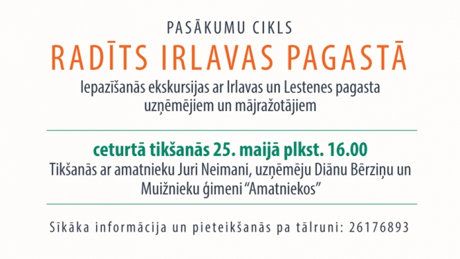 Radīts Irlavas pagastā 4. tikšanās