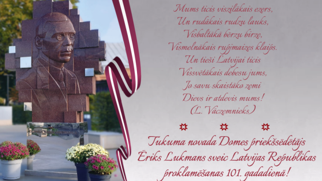Sveicam Latvijas Republikas proklamēšanas 101. gadadienā