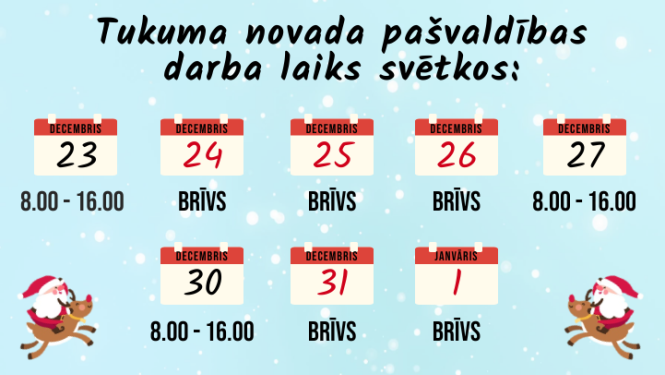 Tukuma novada Domes darba laiks svētkos