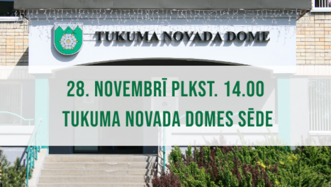 Tukuma novada Domes sēde 28. novembrī