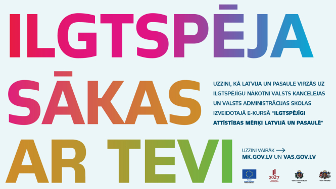 Ilgtspēja sākas ar tevi - sauklis