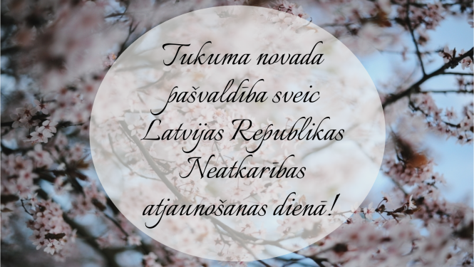 Sveicam Latvijas Republikas Neatkarības atjaunošanas dienā