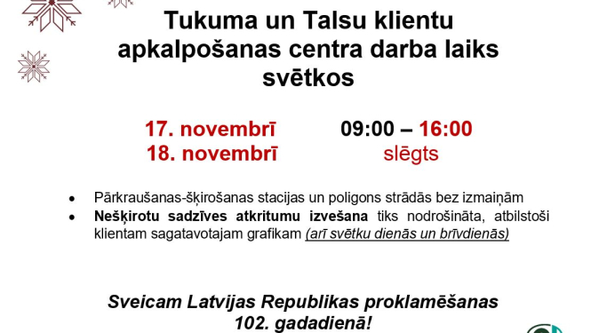 SIA “AAS “Piejūra”” klientu apkalpošanas centru darba laiks novembra svētkos