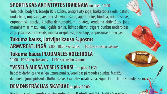 Aicinām interesentus uz 5. Sporta un veselības svētkiem Tukumā
