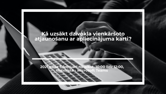 Vebinārs dzīvokļu īpašniekiem un citiem interesentiem