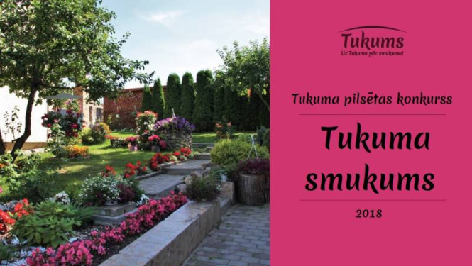 Tukuma smukums 2018 - sakoptākās sētas un ēkas