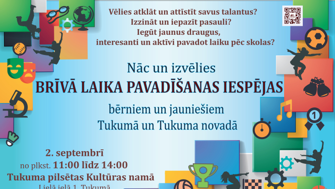 Brīvā laika pavadīšanas iespējas bērniem un jauniešiem Tukumā un Tukuma novadā