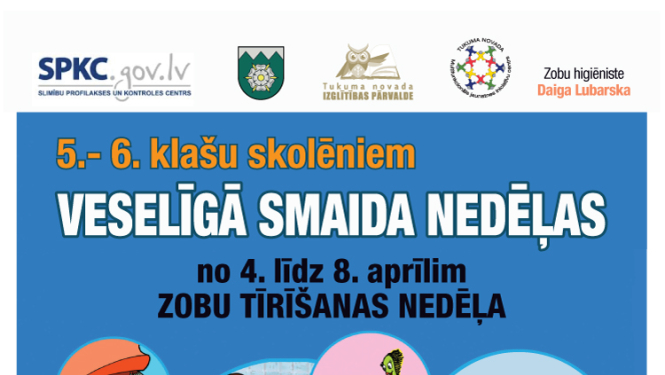Aicinām 5. – 6.klašu skolēnus piedalīties “Veselīgā smaida nedēļās”