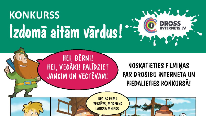 Drossinternets.lv aicina izmantot materiālus par drošību internetā ģimenes lokā un piedalīties konkursā