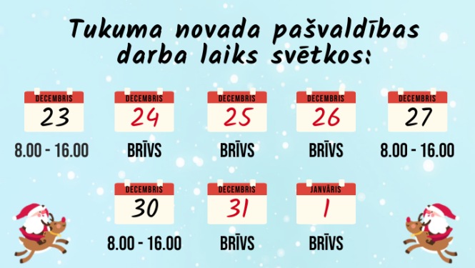 Tukuma novada Domes darba laiks svētkos