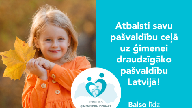 Līdz 12. novembrim aicina balsot par ģimenei draudzīgāko pašvaldību