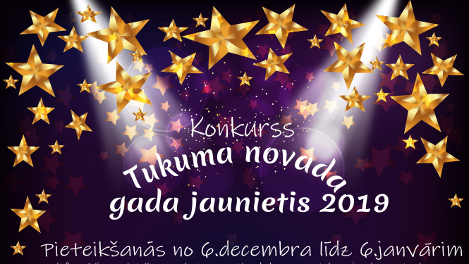 Piesakies un kļūsti par Tukuma novada gada jaunieti 2019!