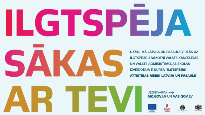 Ilgtspēja sākas ar tevi - sauklis