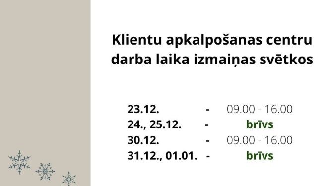 SIA “AAS “Piejūra”” klientu apkalpošanas centru darba laika izmaiņas svētkos